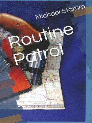 cover image of Routine Patrol